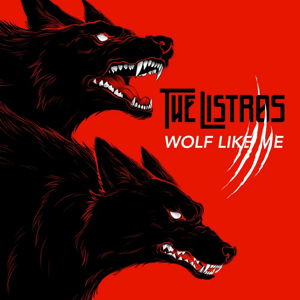 "Wolf Like Me" album art by The Listros, featuring two black wolves with sharp teeth on a bold red background, representing the song's raw and primal energy.